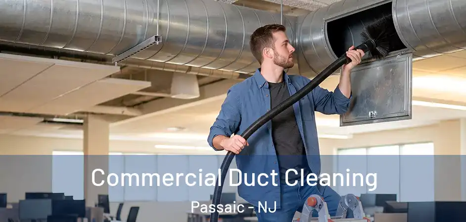 Commercial Duct Cleaning Passaic - NJ